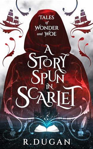 A Story Spun in Scarlet