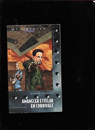 Star Drive Harbinger Trilogy, Vol 1: Amanecer Estelar En Corrivale