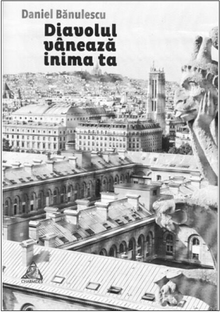 Diavolul vânează inima ta