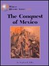 The Conquest of Mexico
