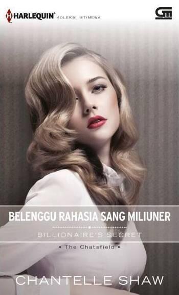 Billionaire's Secret -- Belenggu Rahasia Sang Miliuner