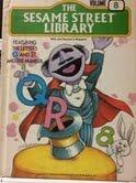 The Sesame Street Library (Volume 8): Featuring the Letters Q and R and the Number 8