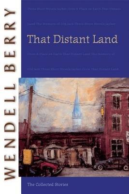 That Distant Land (The Collected Stories)