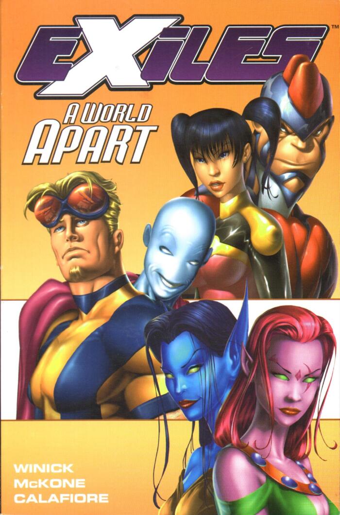Exiles Volume 2: A World Apart TPB
