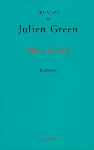 Mont-Cinère (Oeuvres de Julien Green)