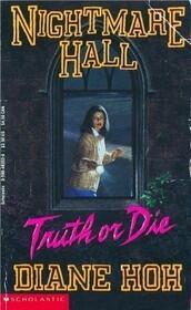 Truth or Die