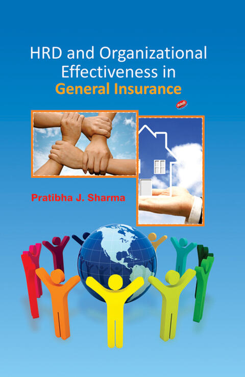 HRD and Organizational Effectiveness in General Insurance