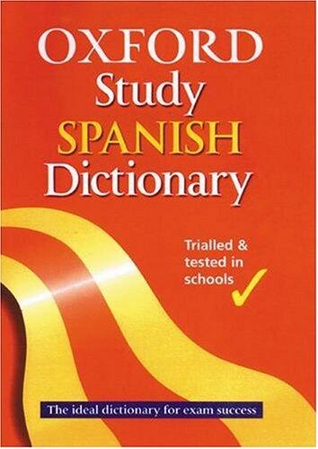 The Oxford Study Spanish Dictionary