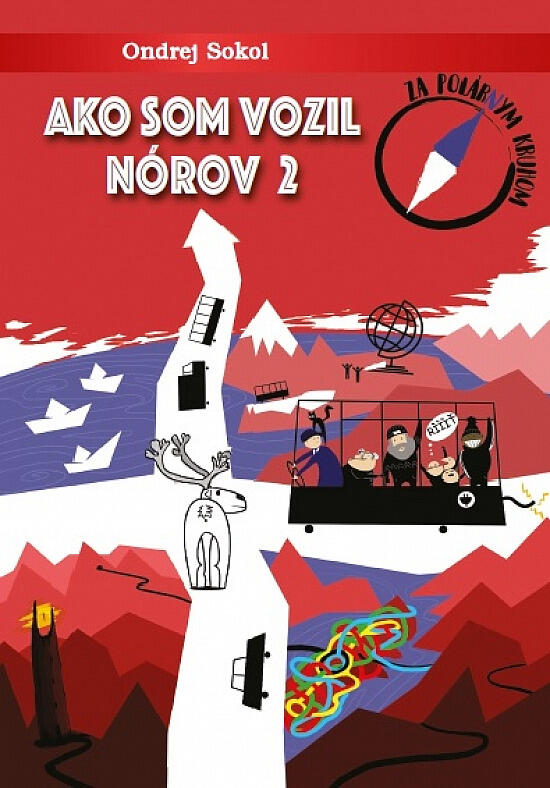 Ako som Vozil Nórv 2