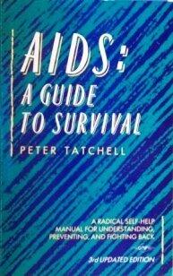 AIDS: A Guide to Survival