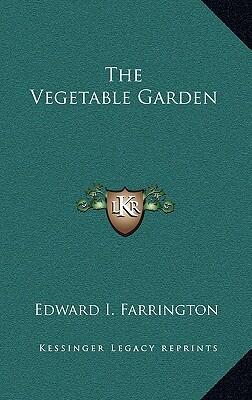 The Vegetable Garden