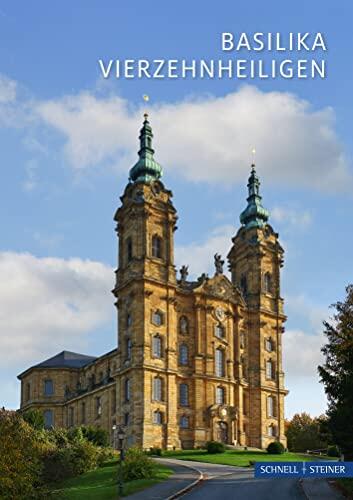 Vierzehnheiligen: Wallfahrtskirche Basilika (Kleine Kunstfuhrer / Kirchen U. Kloster)