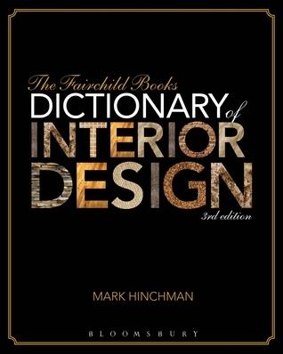 Fairchild Books Dictionary of Interior Design