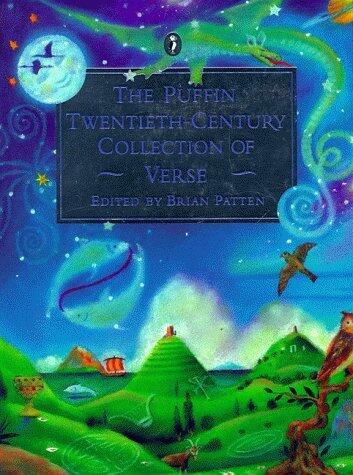 The Puffin Twentieth Century Collection of Verse