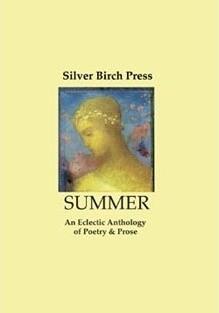 Summer: An Eclectic Anthology of Poetry & Prose
