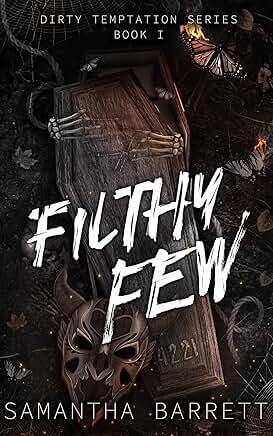 Filthy Few