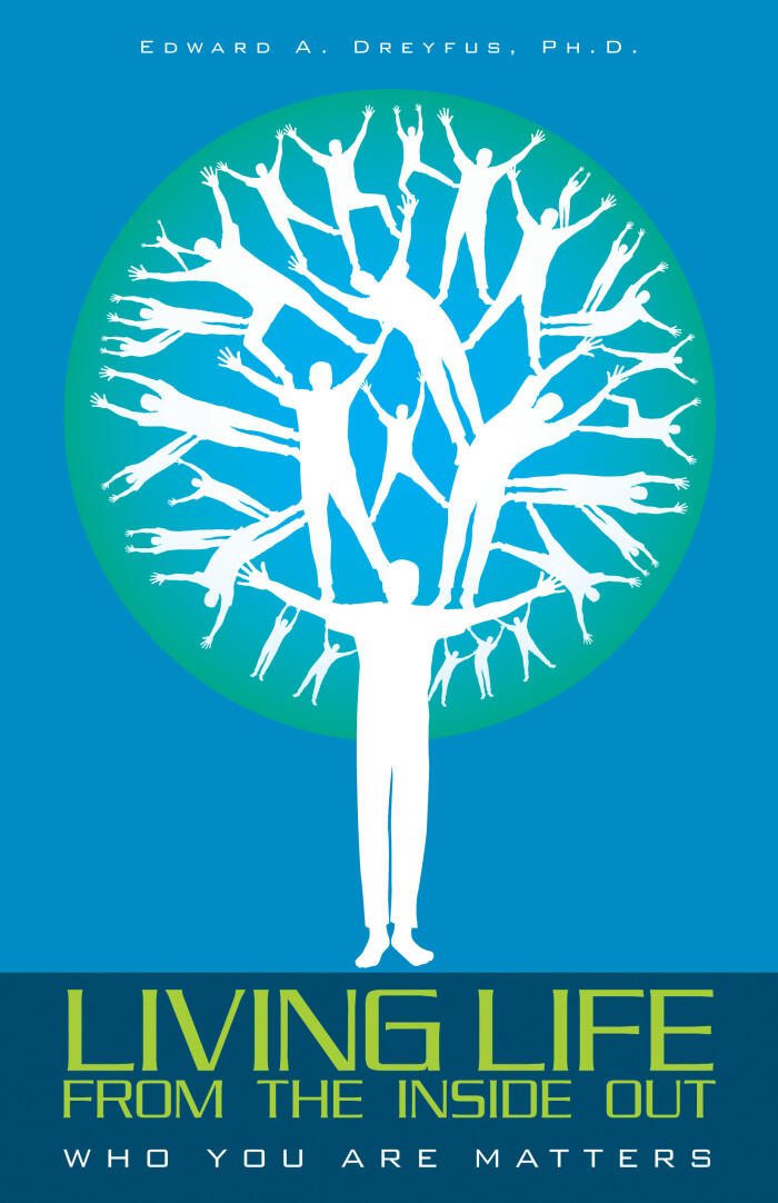 Living Life from the Inside Out: Who You Are Matters