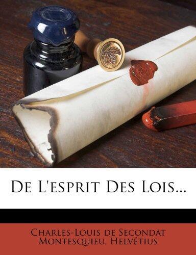 De L'esprit Des Lois, Sixième Édition