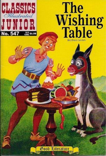 The Wishing Well (Classics Illustrated Junior, 547) by The Brothers Grimm