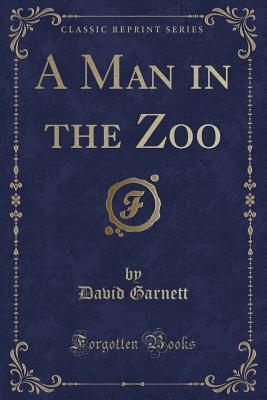 A Man in the Zoo