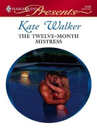 The Twelve-Month Mistress