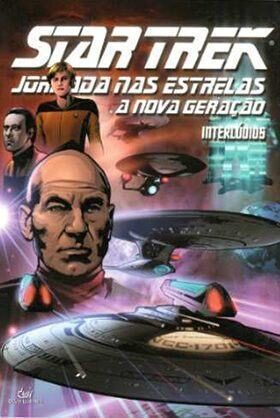 Star Trek: A Nova Geração - Interlúdios
