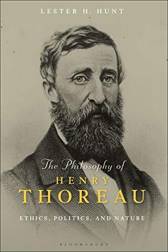 Philosophy of Henry David Thoreau: Ethics, Politics, and Nature