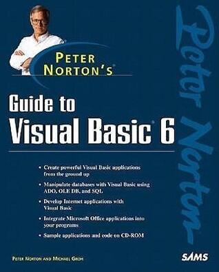 Peter Norton's Guide to Visual Basic 6