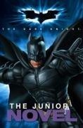 The Dark Knight: The Junior Novel