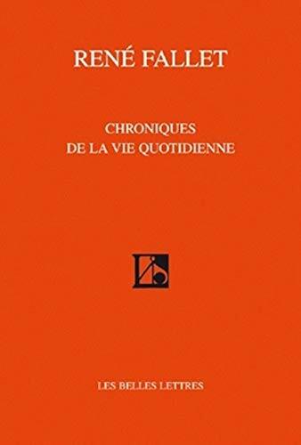 Chroniques de la Vie Quotidienne (Romans, Essais, Poesie, Documents)