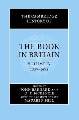 The Cambridge History of the Book in Britain