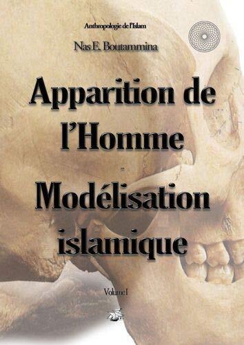 Apparition de L'Homme: Modélisation Islamique