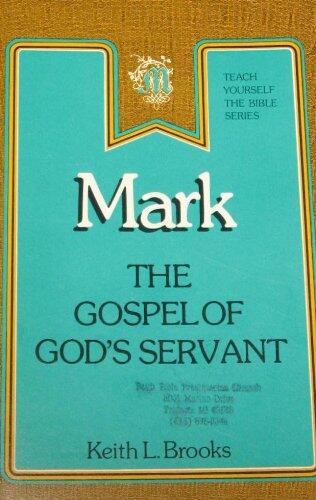 Mark the Gospel of God's Servant