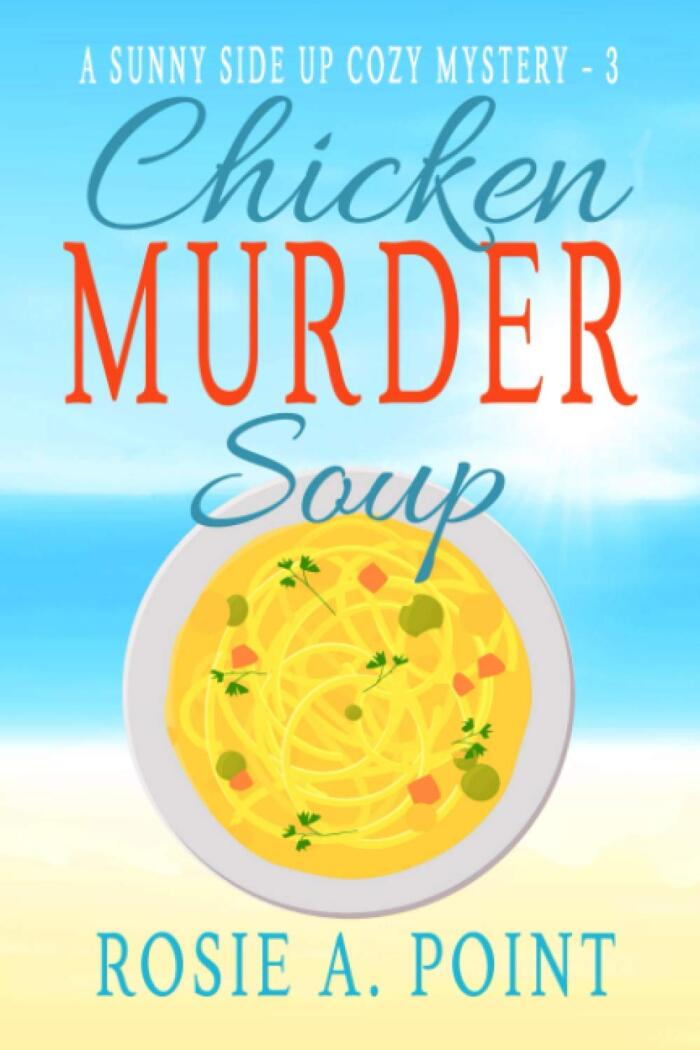 Chicken Murder Soup