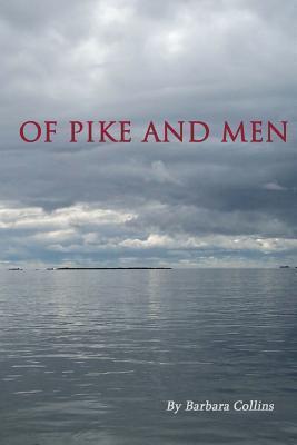 Of Pike And Men