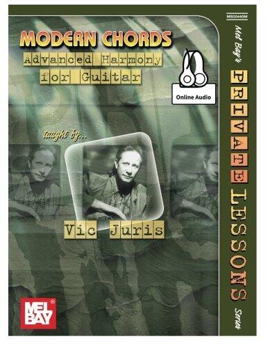 Modern Chords: Advanced Harmony for Guitar (Mel Bay's Private Lessons)