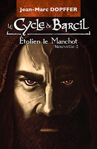 Étolien le Manchot