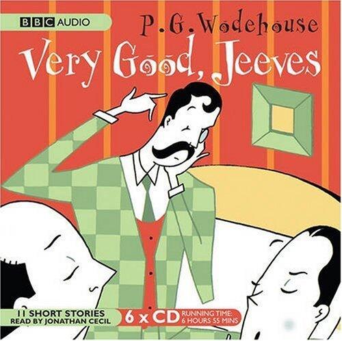 Very Good, Jeeves: (Unabridged)