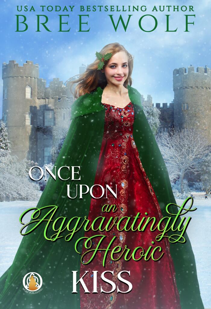 Once Upon an Aggravatingly Heroic Kiss
