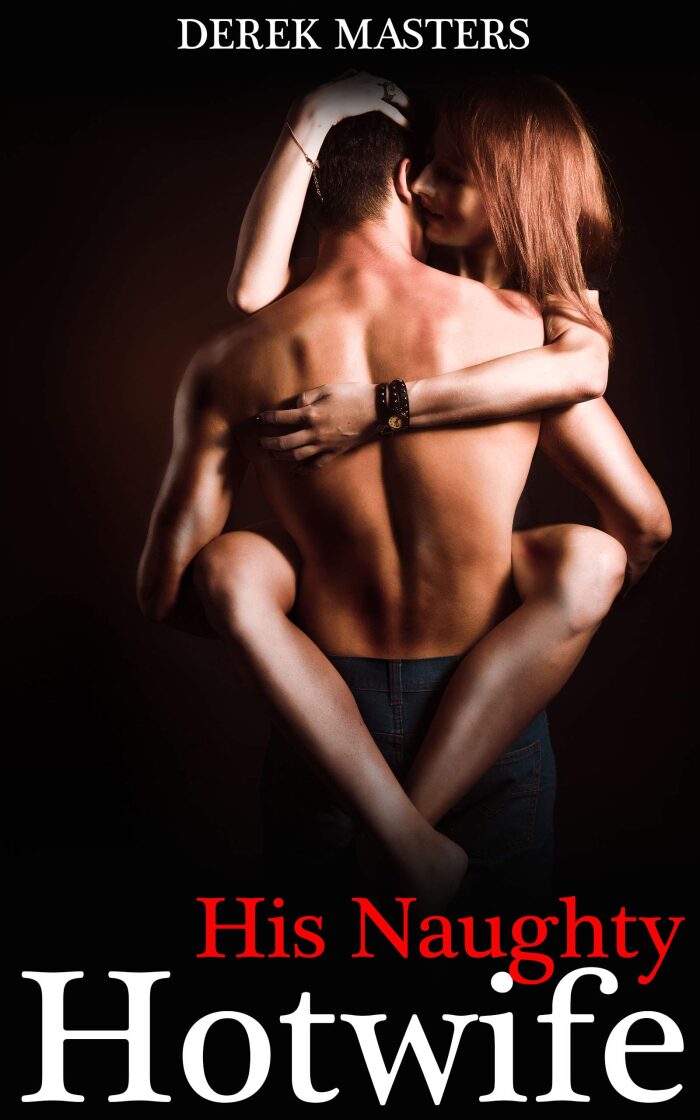 His Naughty Hotwife