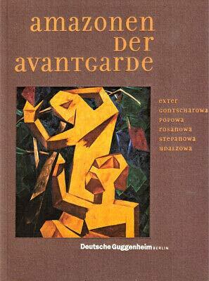 Amazons of the Avant-Garde