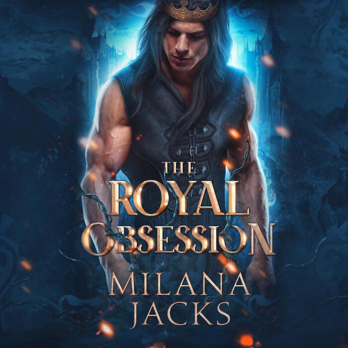 The Royal Obsession: Fae-ted Kings, Book 1