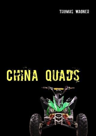 China Quads: Schnäppchen oder Todesfalle?