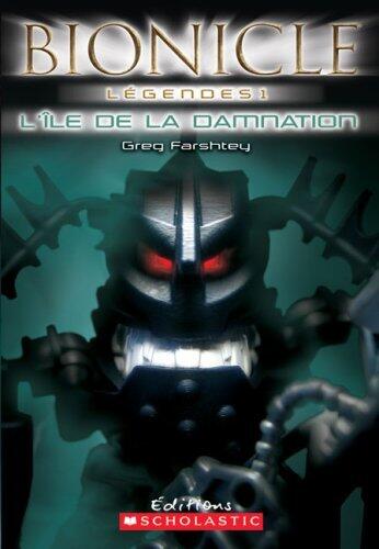 Bionicle L?gendes: l'?le de la Damnation