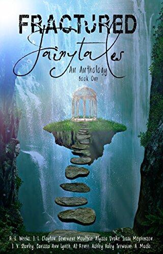 Fractured Fairytales (Book One)