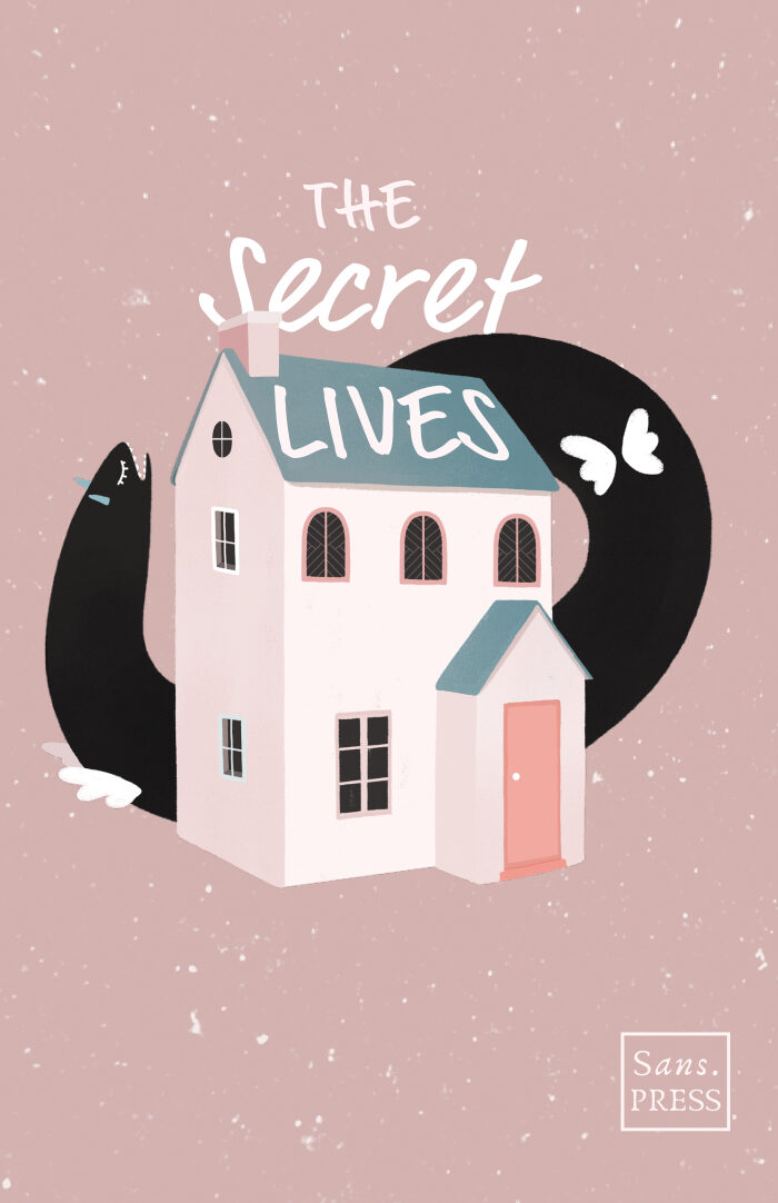 The Secret Lives