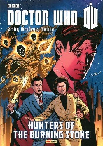 Doctor Who: Hunters of the Burning Stone (Doctor Who (Panini Comics)) by Scott Gray, Martin Geraghty (2013) Paperback