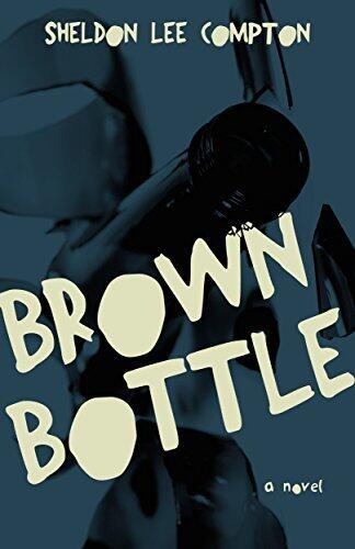 Brown Bottle: A Novel