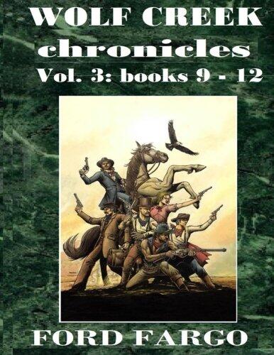 Wolf Creek Chronicles 3
