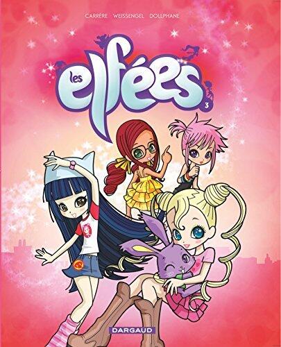 Les Elfées (Tome 3)